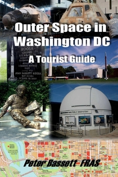 Paperback Outer Space in Washington DC - B&W: A Tourist Guide Book