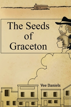 Paperback The Seeds of Graceton Book