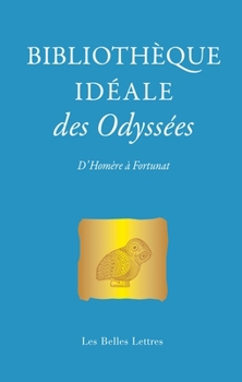 Paperback Bibliotheque Ideale Des Odyssees [French] Book