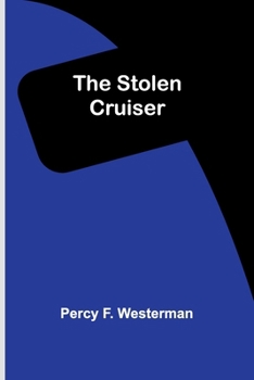 Paperback The Stolen Cruiser Book