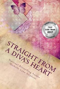 Paperback Straight From A Diva's Heart: Volume One Book