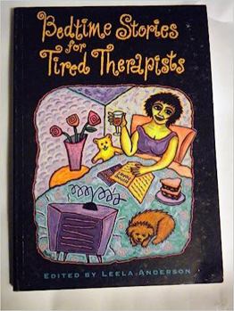 Paperback Bedtime Stories for Tired Therapists Book