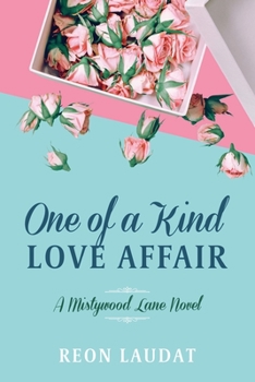 Paperback One of a Kind Love Affair (Mistywood Lane Book 3) Book