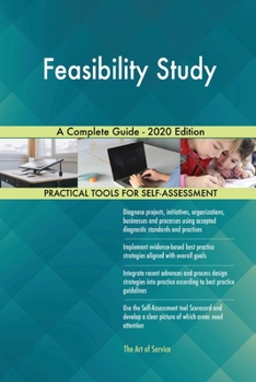 Paperback Feasibility Study A Complete Guide - 2020 Edition Book