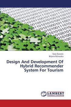 Paperback Design And Development Of Hybrid Recommender System For Tourism Book