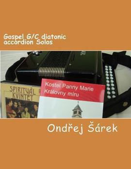 Paperback Gospel G/C diatonic accordion Solos Book