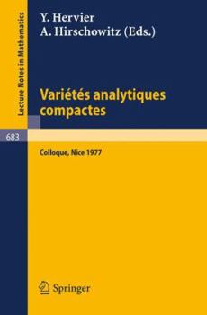 Paperback Varietes Analytiques Compactes: Colloque, Nice 19.- 23. Septembre 1977 [French] Book