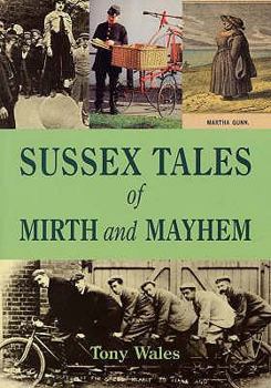 Paperback Sussex Tales of Mirth and Mayhem Book