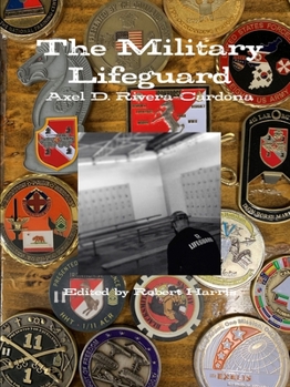 Paperback The Military Lifeguard Book