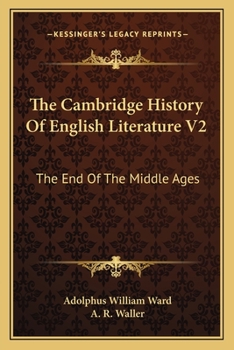 Paperback The Cambridge History Of English Literature V2: The End Of The Middle Ages Book