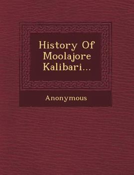 Paperback History of Moolajore Kalibari... Book