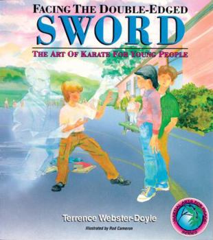 Paperback Facing the Double-Edged Sword: Art of Karate for Young People Book