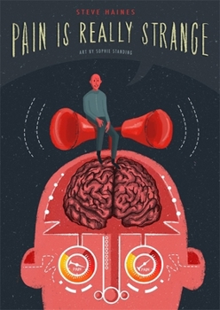 Hardcover Pain Is Really Strange Book