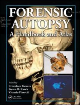 Hardcover Forensic Autopsy: A Handbook and Atlas Book