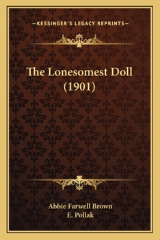 Paperback The Lonesomest Doll (1901) Book