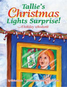 Hardcover Tallie's Christmas Lights Surprise! Book