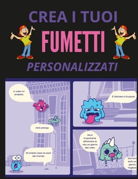 Paperback Crea i tuoi fumetti personalizzati [Italian] Book