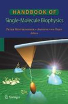 Paperback Handbook of Single-Molecule Biophysics Book