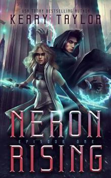 Paperback Neron Rising: A Space Fantasy Romance Book