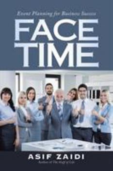 Paperback Face Time: Event Planning for Business Success Book