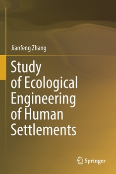 Paperback Study of Ecological Engineering of Human Settlements Book