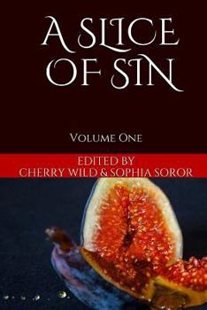 Paperback A Slice of Sin: Volume One Book