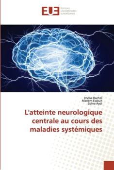 Paperback L'atteinte neurologique centrale au cours des maladies systémiques [French] Book