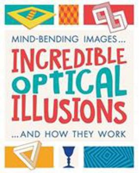 Paperback Incredible Optical Illusions Book