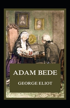 Paperback Adam Bede Illustrated Book