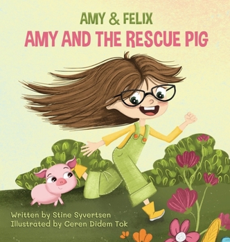 Hardcover Amy and The Rescue Pig Book