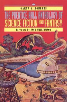 Paperback The Prentice Hall Anthology of Science Fiction and Fantasy Book