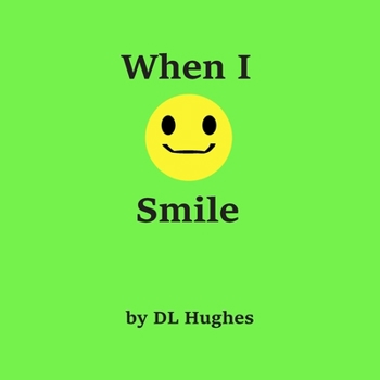 Paperback When I Smile Book