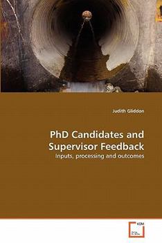 Paperback PhD Candidates and Supervisor Feedback Book