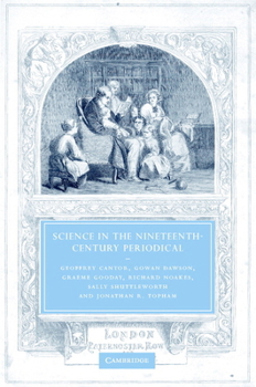 Science in the Nineteenth-Century Periodical (Cambridge Studies in Nineteenth-century Literature & Culture)