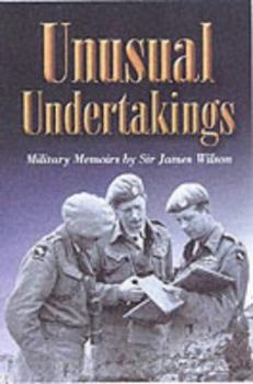 Hardcover Unusual Undertakings: A Military Memoir Book