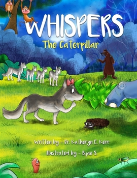 Paperback Whispers the Caterpillar Book