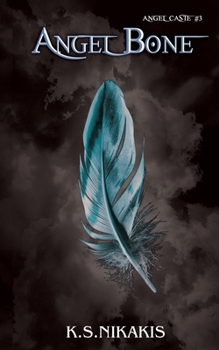 Angel Bone (Angel Caste)