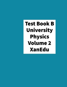 Hardcover University Physics Volume 2 by OpenStax (hardcover version, full color) Book