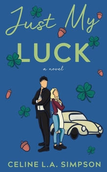 Paperback Just My Luck Book