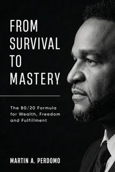 Paperback From Survival to Mastery Book