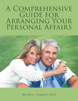 Paperback A Comprehensive Guide for Arranging Your Personal Affairs Book