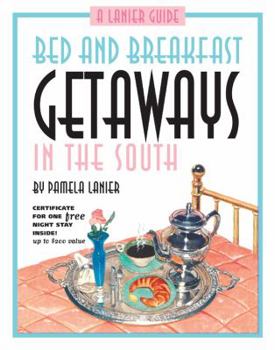 Paperback Bed and Breakfast Getaways--In the South Book