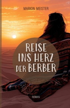 Paperback Reise ins Herz der Berber (German Edition) [German] Book