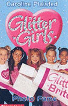 Photo Fame - Book #12 of the Glitter Girls