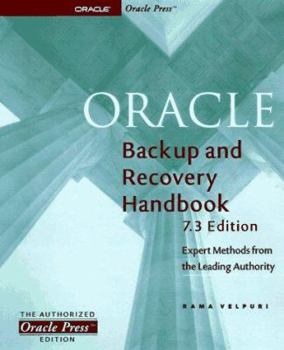 Paperback Oracle Backup & Recovery Handbook: 7.3 Edition Book