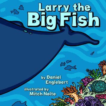 Paperback Larry the Big Fish Book
