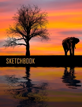 SKETCHBOOK: Beautiful Elephant & Sun Sky Fun Activity Book for Drawing, Sketching, Crayon Coloring, Writing, Designing, Doodling & Painting, Blank ... Girls, Teens, Adults | Unlined Notebook Large