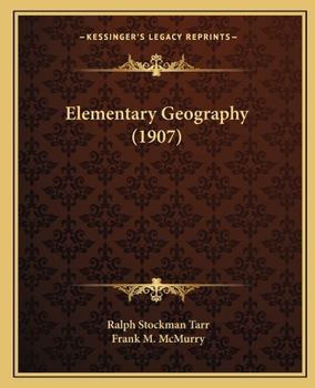 Paperback Elementary Geography (1907) Book