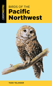 Paperback Birds of the Pacific Northwest Book