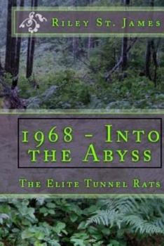 Paperback 1968 -- Into the Abyss: The Elite Tunnel Rats Book